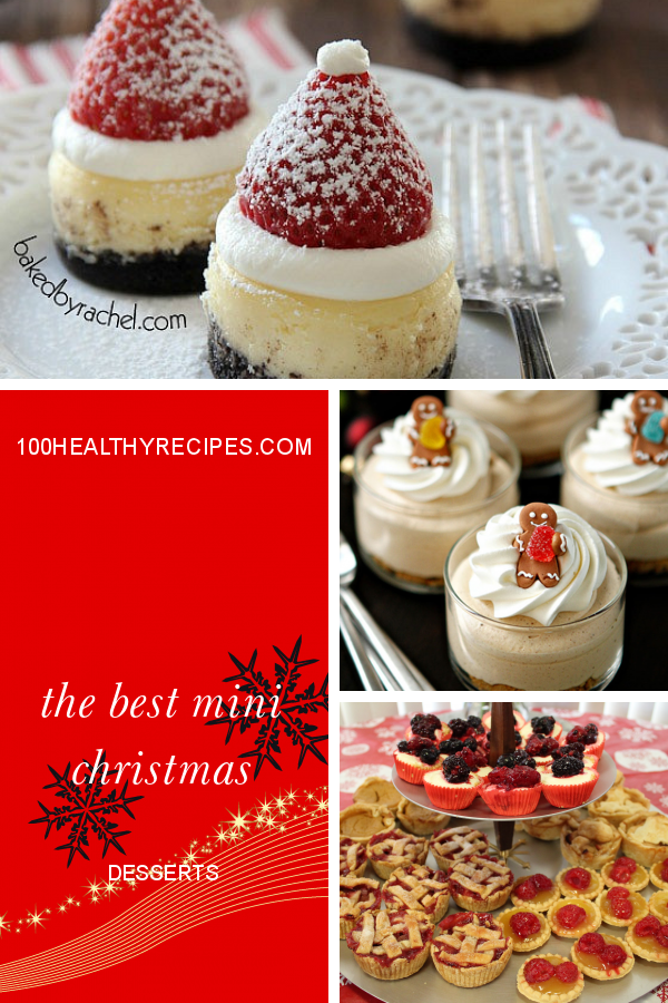 The Best Mini Christmas Desserts – Best Diet and Healthy Recipes Ever